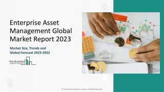 Enterprise Asset Management Market Size, Opportunities And Scope By 2033