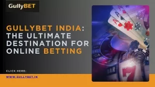 Gullybet India The Ultimate Destination for Online Betting