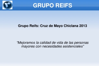 Grupo Reifs: Cruz de Mayo Chiclana 2013
