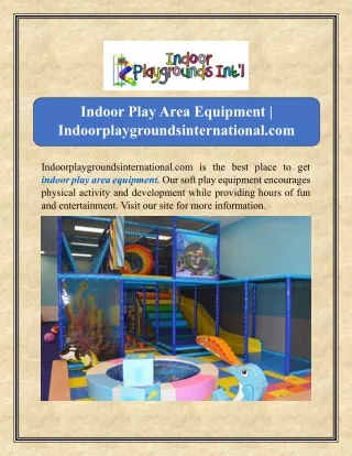 Indoor Play Area Equipment | Indoorplaygroundsinternational.com