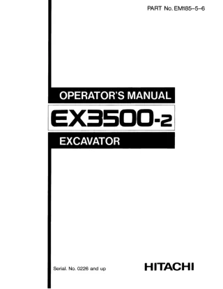 Hitachi EX3500-2 Excavator operator’s manual Serial No. 0226 and up
