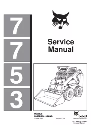 BOBCAT 7753 SKID STEER LOADER Service Repair Manual