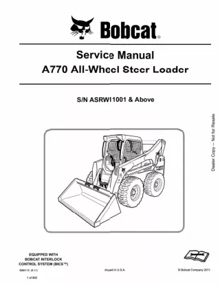 BOBCAT A770 ALL WHEEL STEER LOADER Service Repair Manual SN：ASRW11001 and Above