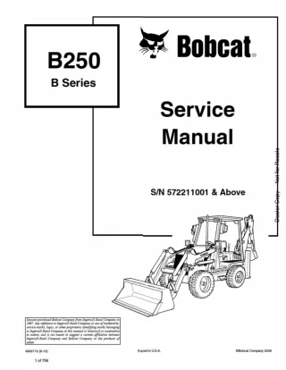 Bobcat B250 Loader Backhoe Service Repair Manual SN 572211001 AND Above