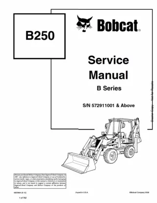 Bobcat B250 Loader Backhoe Service Repair Manual SN 572911001 AND Above