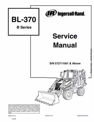 Bobcat BL370 Loader Backhoe Service Repair Manual SN 572711001 AND Above