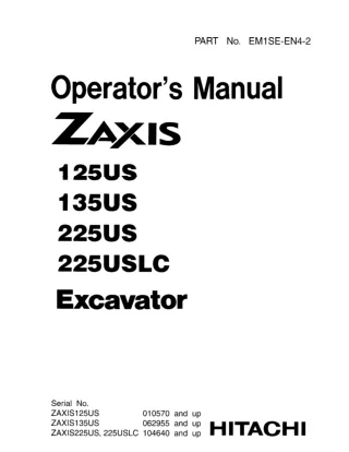 Hitachi ZAXIS 225US, 225USLC Excavator operator’s manual SN 104640 and up