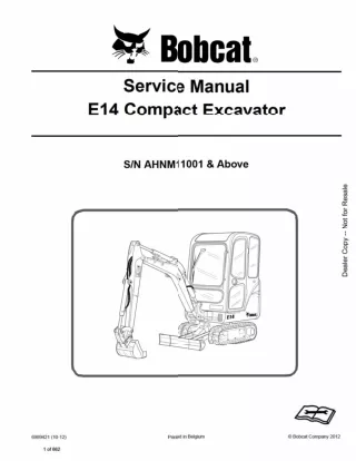 BOBCAT E14 COMPACT EXCAVATOR Service Repair Manual SN：AHNM11001 AND Above