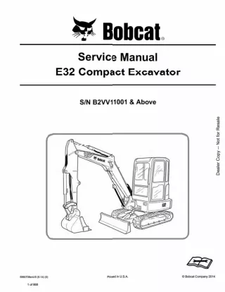 BOBCAT E32 COMPACT EXCAVATOR Service Repair Manual SN B2VV11001 AND Above