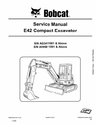 BOBCAT E42 COMPACT EXCAVATOR Service Repair Manual SN：AG3411001 AND Above