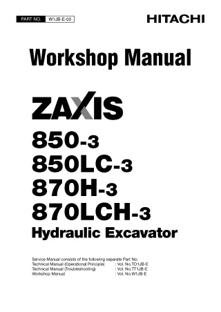 HITACHI ZAXIS 850-3 HYDRAULIC EXCAVATOR Service Repair Manual