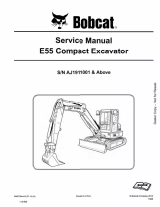 BOBCAT E55 COMPACT EXCAVATOR Service Repair Manual SN：AJ1911001 AND Above