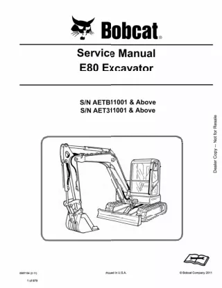 BOBCAT E80 EXCAVATOR Service Repair Manual SN：AET311001 AND Above