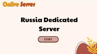 Reliable Hosting Solutions: Russia Dedicated Server