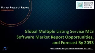 Multiple Listing Service MLS Software Market is Expected to Gain Popularity Across the Globe by 2033
