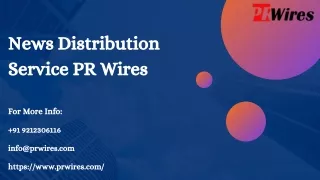 News Distribution Service PR Wires