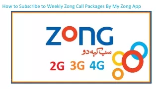 How to Subscribe to Weekly Zong Call Packages By My Zong App