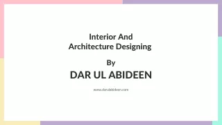 Interior & Architecture Design by DAR UL ABIDEEN