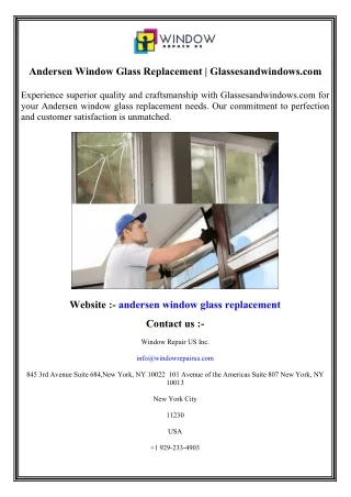 Andersen Window Glass Replacement  Glassesandwindows.com