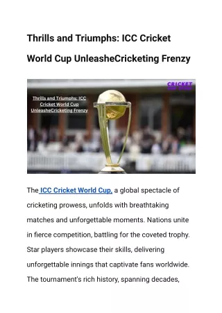 Thrills and Triumphs ICC Cricket World Cup UnleasheCricketing Frenzy