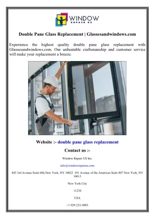 Double Pane Glass Replacement  Glassesandwindows.com