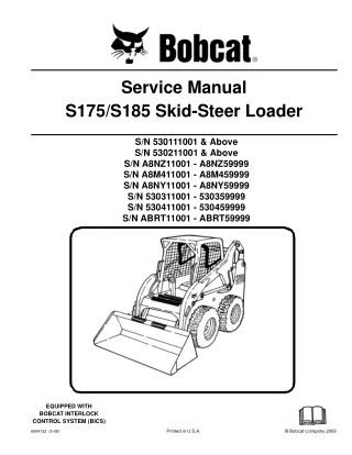 BOBCAT S175 SKID STEER LOADER Service Repair Manual SN 530411001-530459999