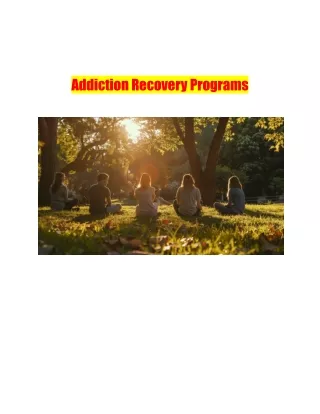 Addiction Recovery Programs