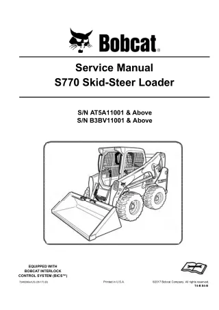 Bobcat S770 Skid Steer Loader Service Repair Manual (SN B3BV11001 and Above)