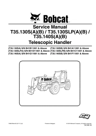 Bobcat T35.130SA Telescopic Handler Service Repair Manual SN B41B11001 and Above