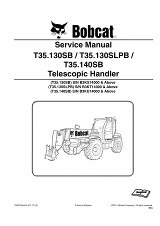 Bobcat T35.130SB Telescopic Handler Service Repair Manual SN B3KS14000 and Above