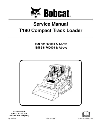 BOBCAT T190 COMPACT TRACK LOADER Service Repair Manual SNSN 531660001 & Above SN 531760001 & Above