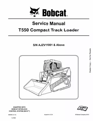 BOBCAT T550 COMPACT TRACK LOADER Service Repair Manual SN：AJZV11001 AND Above