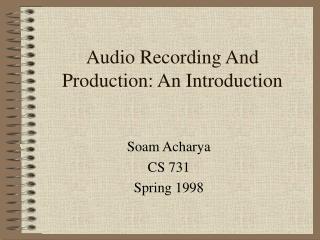 Audio Recording And Production: An Introduction