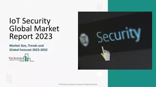 IoT Security Market Size, Industry Share, Trends And Forecast 2033