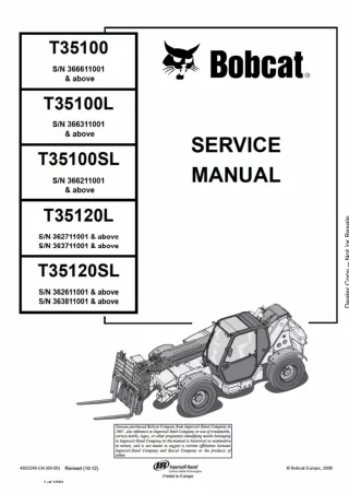 BOBCAT T35100SL TELESCOPIC HANDLER Service Repair Manual SN：366211001 and Above