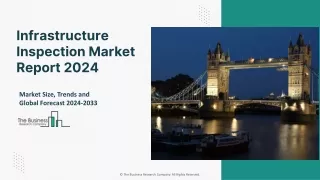 Infrastructure Inspection Market Growth Factors And Forecast To 2033
