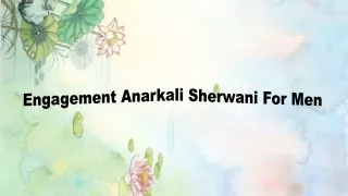 Anarkali Sherwani men