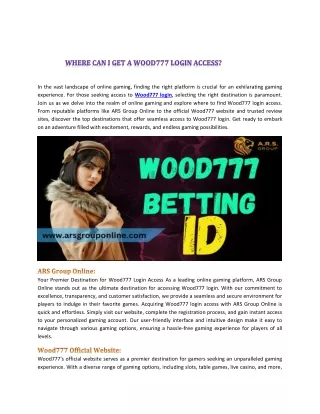 Where Can I Get A Wood777 Login Access