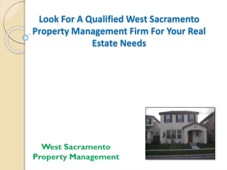 Look For A Qualified West Sacramento Property ManagementFirm