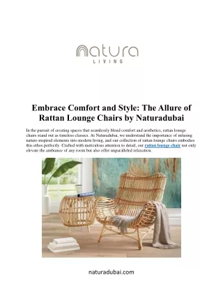 Embrace Comfort and Style: The Allure of  Rattan Lounge Chairs by Naturadubai