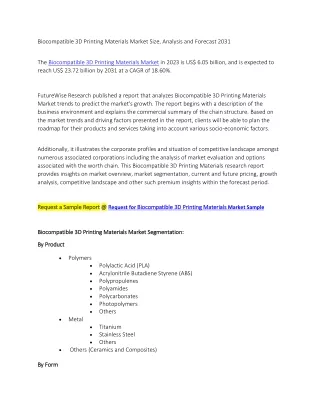 Biocompatible 3D Printing Materials Market Size, Analysis and Forecast 2031