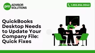 Quick Fixes For QuickBooks Desktop Needs To Update Your Company File
