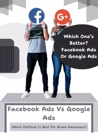 Facebook Ads Vs Google Ads