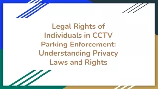 Legal Rights of Individuals in CCTV Parking Enforcement_ Understanding Privacy Laws and Rights