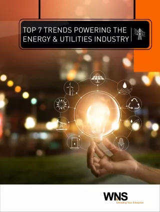 Top 7 Trends Powering the Energy & Utilities Industry