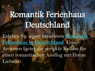 Romantik Ferienhaus Deutschland