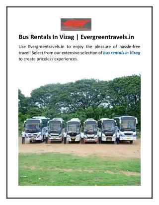 Bus Rentals In Vizag  Evergreentravels.in