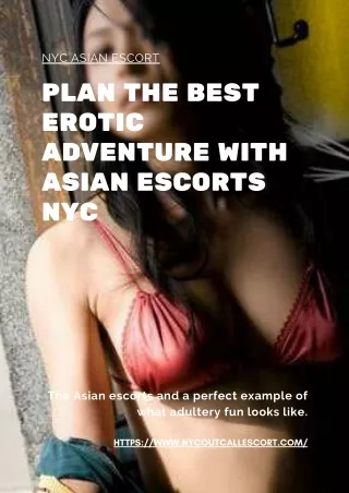 Plan the best erotic adventure with Asian models