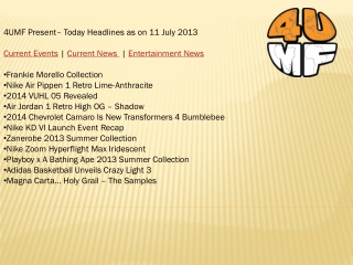 11 July 13 -Current Events | Current News | Entertainment Ne