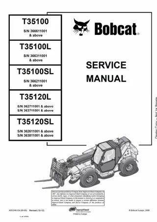 BOBCAT T35120SL TELESCOPIC HANDLER Service Repair Manual SN：363811001 and Above